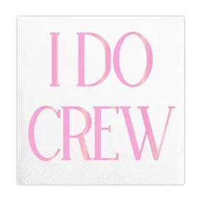 Beverage Napkins - I Do Crew